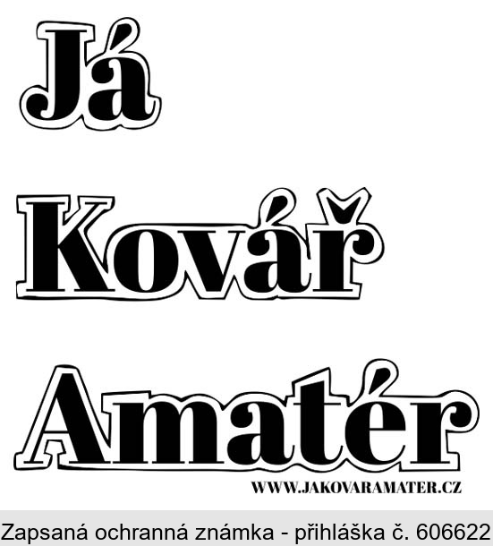 Já Kovář Amatér WWW.JAKOVARAMATER.CZ