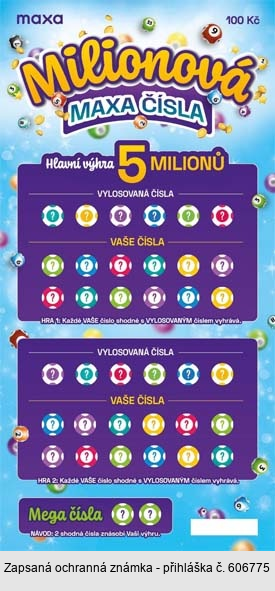 maxa Milionová MAXA ČÍSLA Hlavní výhra 5 MILIONŮ