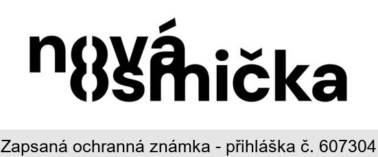 nová osmička