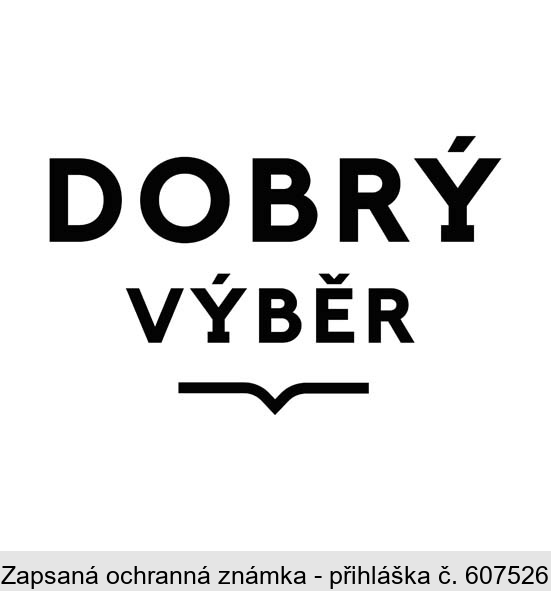 DOBRÝ VÝBĚR