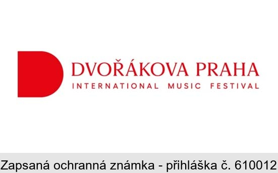 DVOŘÁKOVA PRAHA INTERNATIONAL MUSIC FESTIVAL