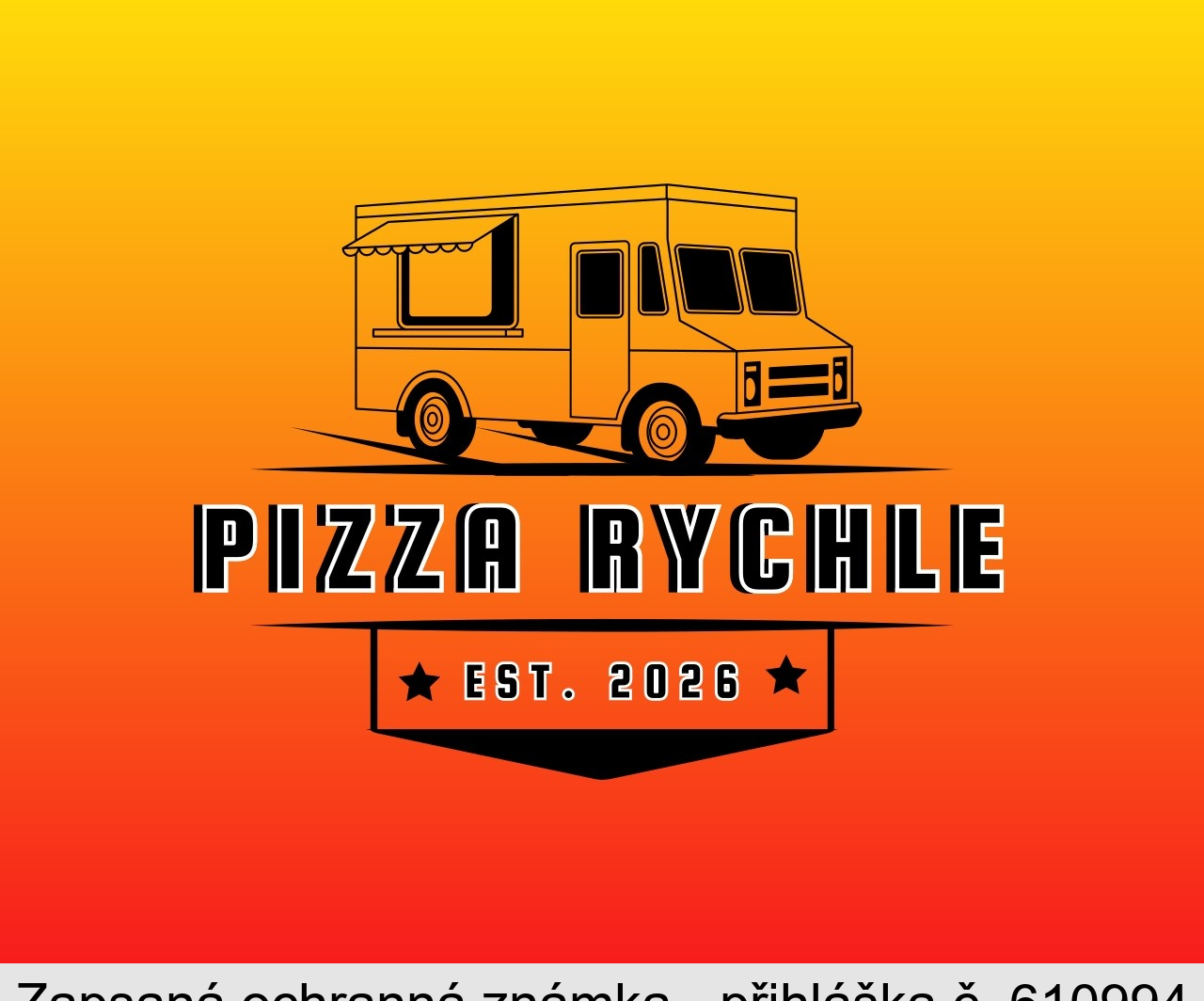 PIZZA RYCHLE EST. 2026