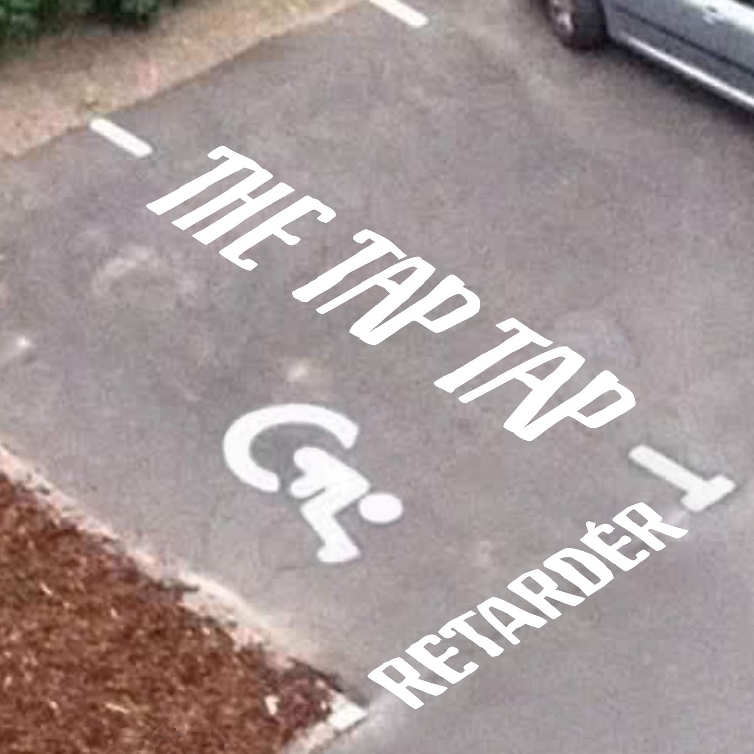 The Tap Tap retardér