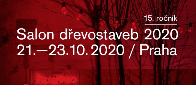 Salon dřevostaveb 2020 se měl konat již v březnu