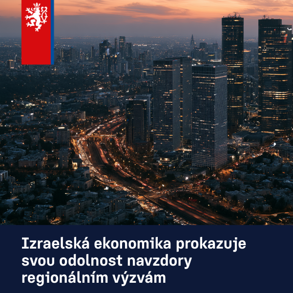 Izraelská ekonomika prokazuje svou odolnost navzdory regionálním výzvám