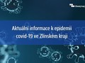 Aktuln informace k epidemii covid-19 ve Zlnskm kraji k 16. 2.